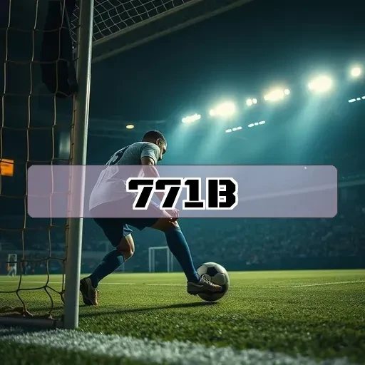 771b.com: Descubra os Melhores Jackpots para Aumentar sua Emoção