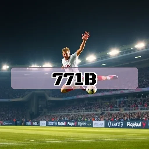 771b.com: Aventura e Vantagens na Seção de Registro
